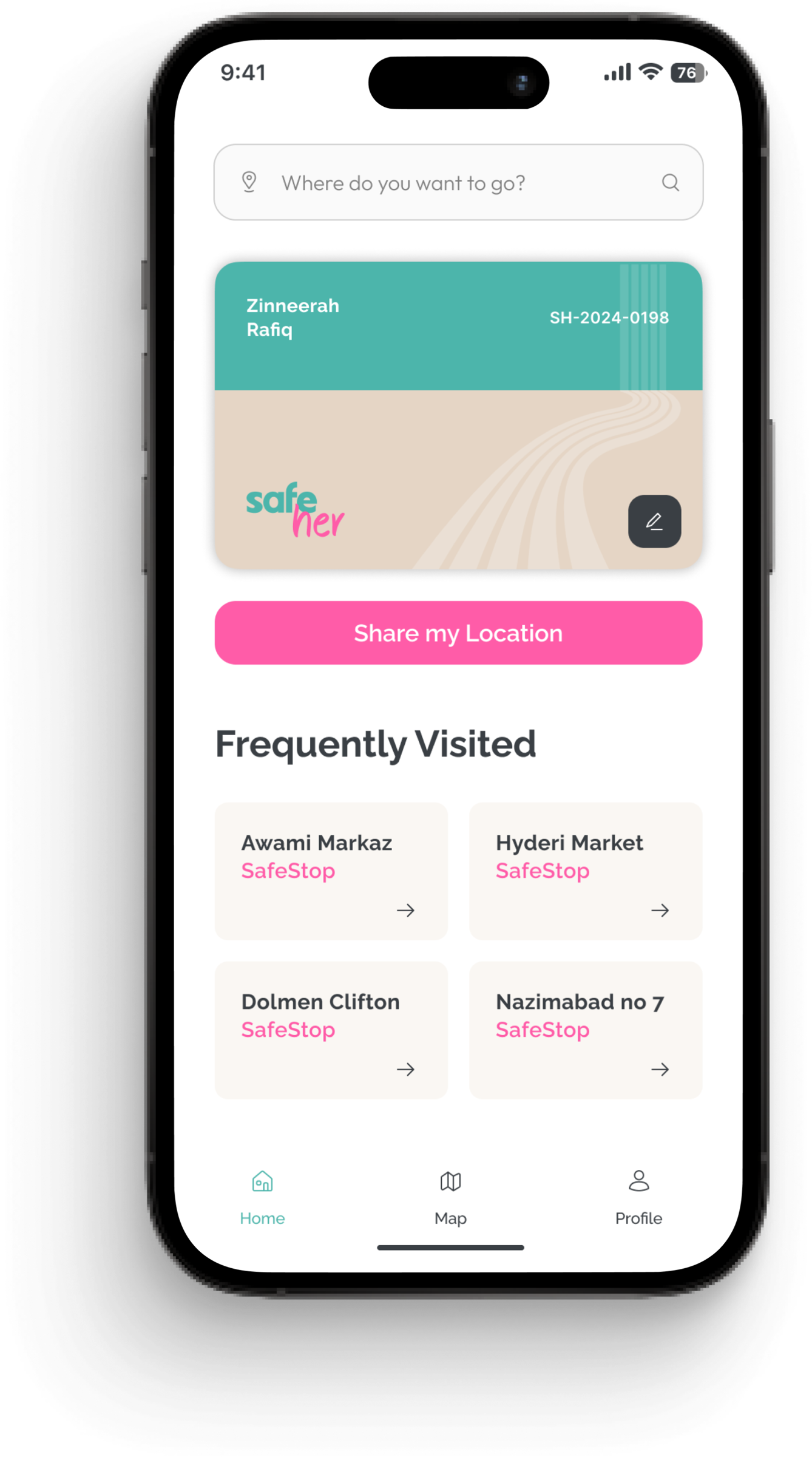 SafeHer home — Zinneerah's membership card and frequently visited SafeStops